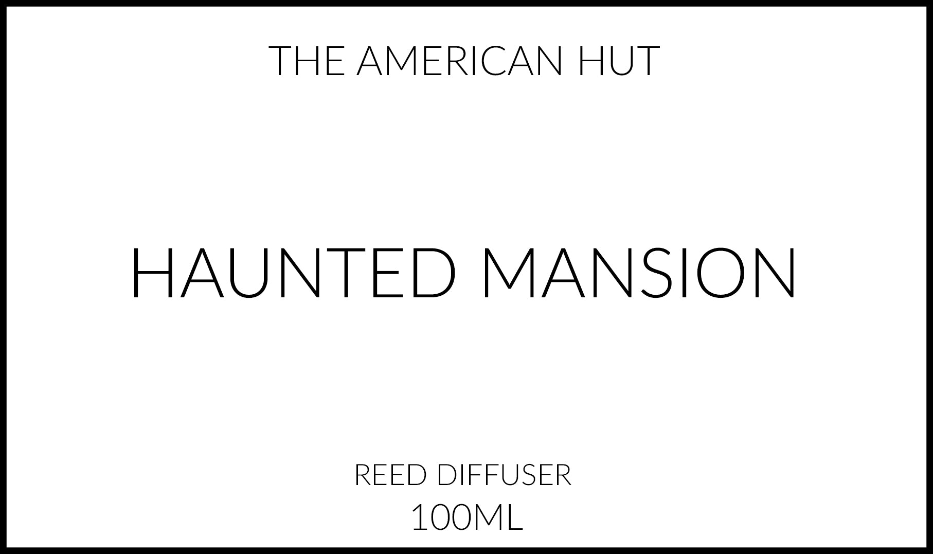 Haunted Mansion - Reed Diffuser